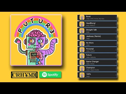 Jeejo - FUTUR3 (Full Mixtape)