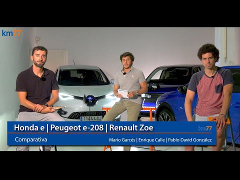 Honda e – Peugeot e-208 – Renault ZOE. Comparativa | km77.com
