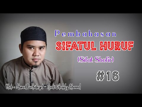 SIFATUL HURUF #16 - Sifat Shofir (Bahasa Sunda)