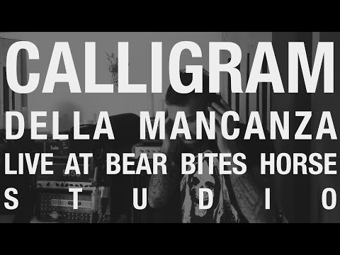 Calligram - Della Mancanza - Live at BBH Studio
