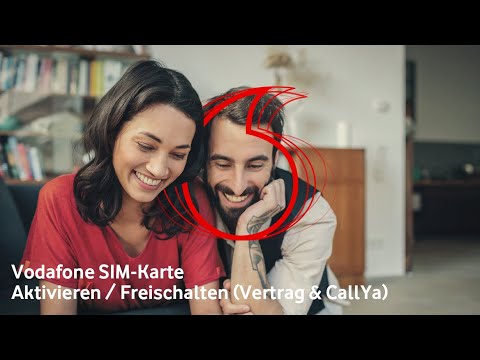 Vodafone SIM-Karte: Aktivieren / Freischalten (Vertrag & CallYa)