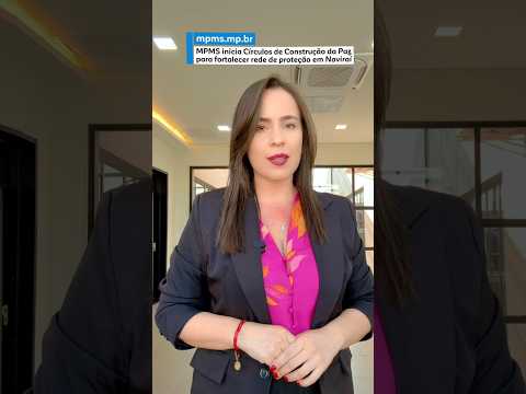 MPMS inicia Círculos de Construção da Paz para fortalecer rede de proteção em Naviraí