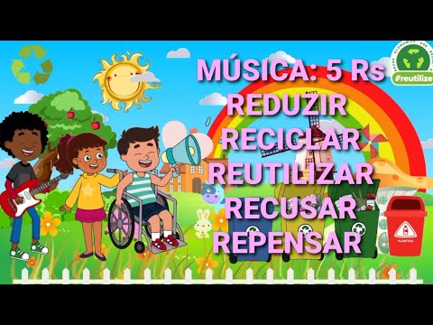 Música: 5 Rs Meio Ambiente