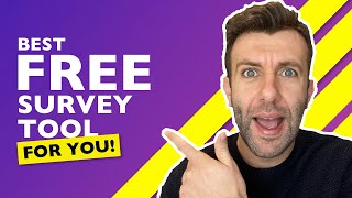 The Best FREE Survey Tools