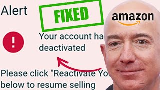 Amazon DEACTIVATED My Seller Account! My Successful Appeal Story