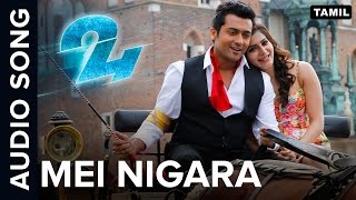 Mei Nigara | Full Audio Song | 24 Tamil Movie