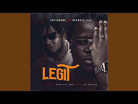 Legit (feat. Sparkle Tee)