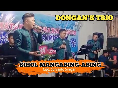 DONGAN'S TRIO - Sihol Mangabing-abing Cipt. Suryanto Siregar || LIVE DI PEKANBARU