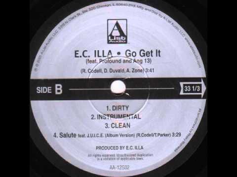 E.C. Illa - Go Get It (feat. Ang 13 & Profound)