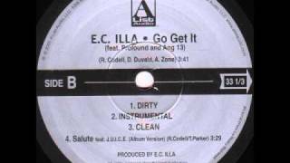 E.C. Illa - Go Get It (feat. Ang 13 & Profound)