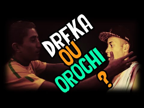 Dreka OU Orochi? QUEM É MAIS ZUEIRO?