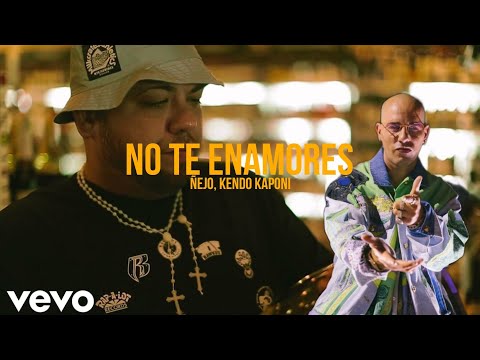 No Te Enamores | Ñejo, Kendo Kaponi | prod jaycol | Vídeo Oficial | PAZMENTAL