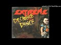 EXTREME Decadence Dance Pornograffitti 1990