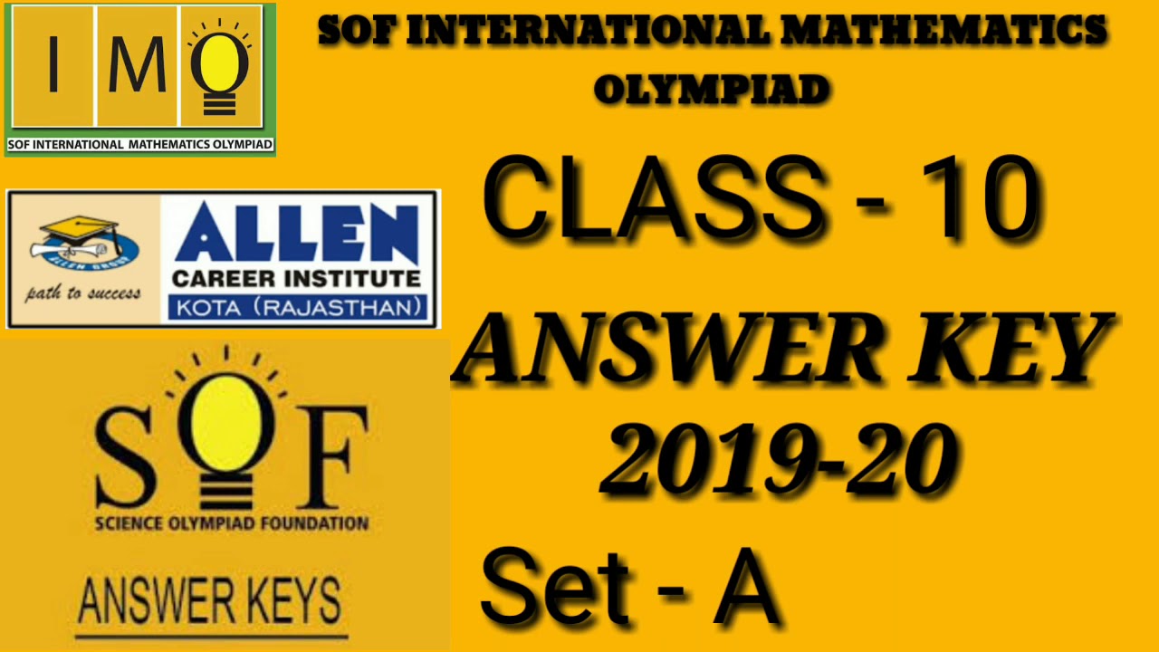 SOF IMO 2019-20 | Class-10 SET-A | Answer key | IMO ASWER KEY