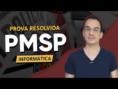 PROVA PMSP 2022 - INFORMÁTICA - SOLDADO (VUNESP)