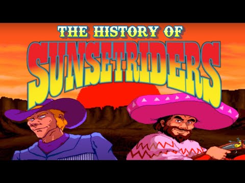 The History of Sunset Riders - arcade console documentary