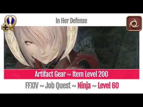 FFXIV Ninja Level 60 Job Quest ~ Heavensward ~ In Her Defense