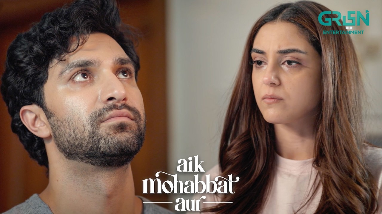 Tumne Mujhe Dhokha Diya Hai | Ahad Raza Mir | Maya Ali | Aik Mohabbat Aur | Green TV