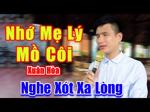 Nhớ Mẹ Lý Mồ Côi - Xót Xa Lòng Khi Nghe Xuân Hòa Khiếm Thị Hát Ca Khúc Về Mẹ - Xuân Hòa