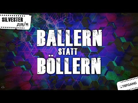 Ballern statt Böllern