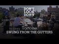 Tortoise - Swung From The Gutters - Don't Look Down