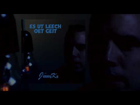 JimmyKe - Es Ut Leech Oet Geit
