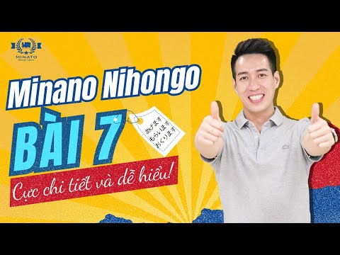 Ngữ pháp Minna 1 - Bài 7 - Học Tiếng Nhật Minna No Nihongo 1 | Học tiếng nhật cơ bản N5 miễn phí