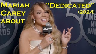 Mariah Carey about &quot;Dedicated&quot; (2024) (Sous-titres FR)