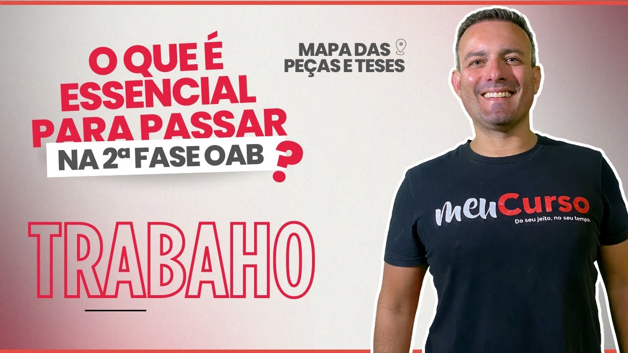 Mapeando a 2ª Fase de Trabalho | MeuCurso