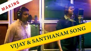 Vaanganna Vanakkanganna Song Making | Vijay | Santhanam | GV Prakash Kumar | Thalaivaa | ON THE SET