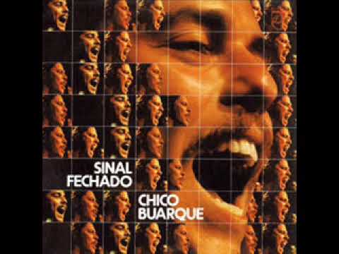 Sinal Fechado - Chico Buarque