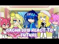 Gacha Life 2018 React To Future P1 1