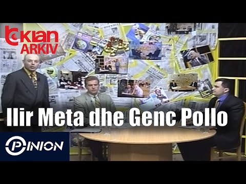 Opinion - Ilir Meta dhe Genc Pollo (22 dhjetor 1998)