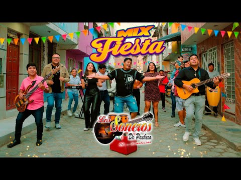 Mix Fiesta - Los Soneros de Pacheco (Video Oficial) 4K