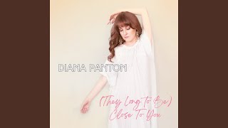 [They Long to Be] Close to You