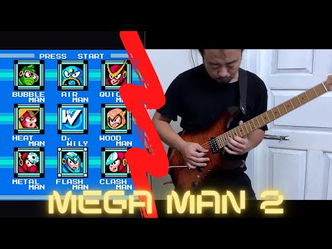 Mega Man 2 NES [Mega Rock Guitar Medley]