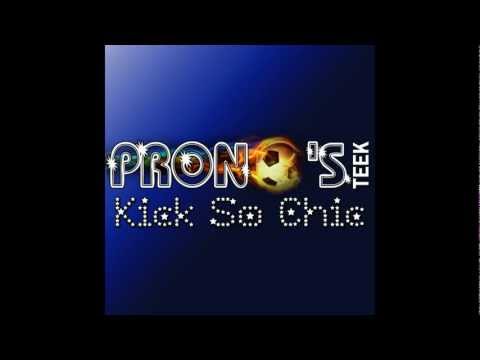 ZLATAN  - KICK SO CHIC [ Prono's TeeK ]