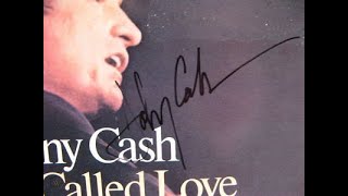 Johnny Cash - A Thing Called Love (Lyrics)