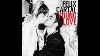 Felix Cartal - 01 - Young Love (Feat. KoKo LaRoo) - Single HD1080 320kbps