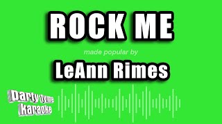 LeAnn Rimes - Rock Me (Karaoke Version)