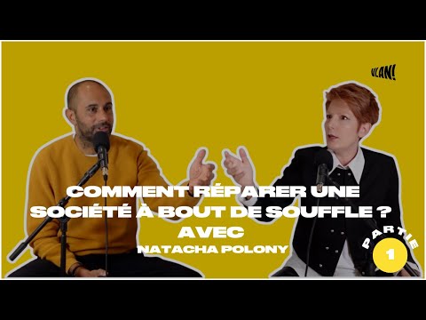 #372 How to repair a society on its last legs? With Natacha Polony (part 1)