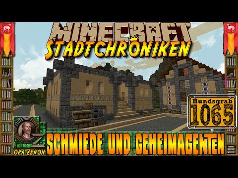 Minecraft #1065 -Stadtchroniken- Schmiede und Geheimagenten [HD+Deutsch]