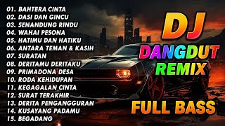 Download lagu DJ REMIX DANGDUT LAWAS FULL BASS || DJ BAHTERA CINTA || FULL ALBUM RHOMA IRAMA mp3