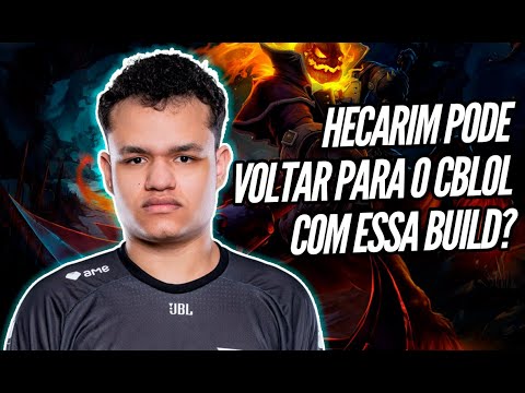 CARIOK MANDOU O HECARIM COM A NOVA BUILD! SERA QUE ELE VOLTA PARA O CBLOL?