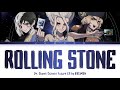 Dr STONE SCIENCE FUTURE Ending FULL Rolling Stone By BREIMEN Lyrics