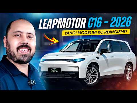 Leapmotor C16 2026 yangicha funksiyalari hayratda qoldiradi!