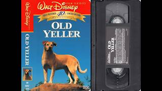 Opening to Old Yeller (US VHS; 1997)