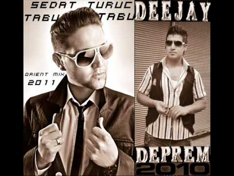 Dj DePReM vs. Sedat Türüc - Tabu 2o11 ( Orient Mix ).wmv