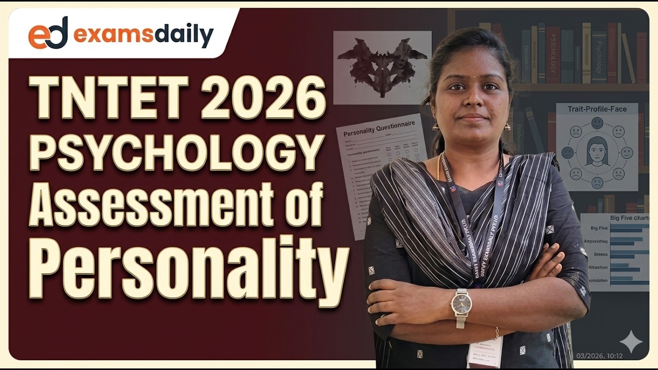 TNTET 2026 - PSYCHOLOGY - ASSESSMENT OF PERSONALITY