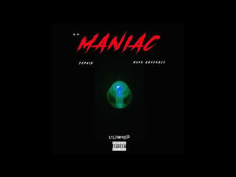 Yzpaid - Maniac Ft.  Kane Grocerys (Prod  MOtheonly)